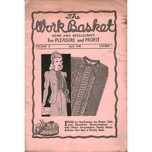 Vintage The WorkBasket April 1948 Home and Needlecraft Magazine Vol 13 No 7